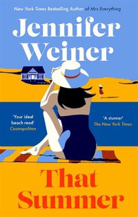 Cover image for That Summer: 'If you have time for only one book this summer, pick this one' The New York Times