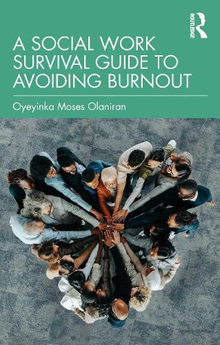 Cover image for A Social Work Survival Guide to Avoiding Burnout