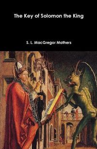 Cover image for The Key of Solomon the King