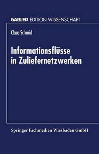 Cover image for Informationsflusse in Zuliefernetzwerken