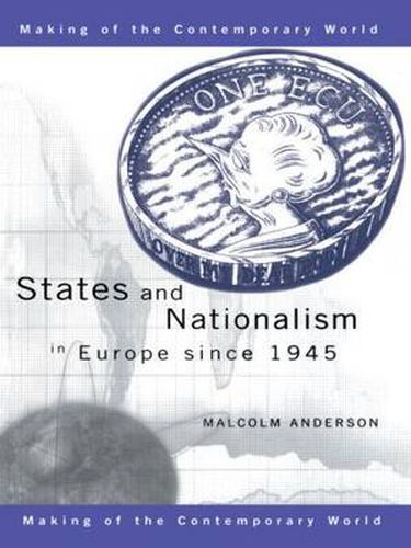 Cover image for States and Nationalism in Europe since 1945