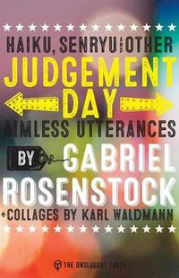 Cover image for Judgement Day: haiku, senryu, & other aimless utterances