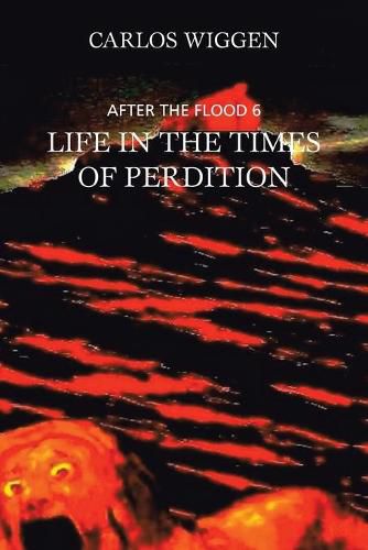 Cover image for Life in the Times of Perdition