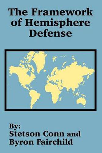 Cover image for The Framework of Hemisphere Defense