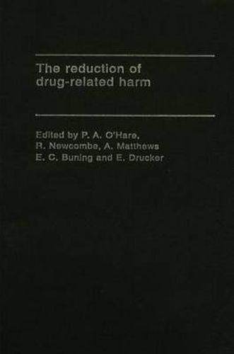 Cover image for The Reduction of Drug-Related Harm