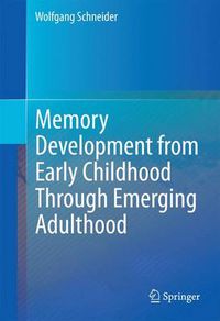 Cover image for Memory Development from Early Childhood Through Emerging Adulthood