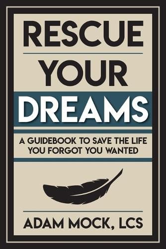 Cover image for Rescue Your Dreams