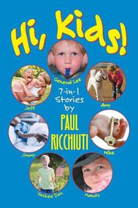 Cover image for Hi, Kids!: 7-in-1 Stories by Paul Ricchiuti