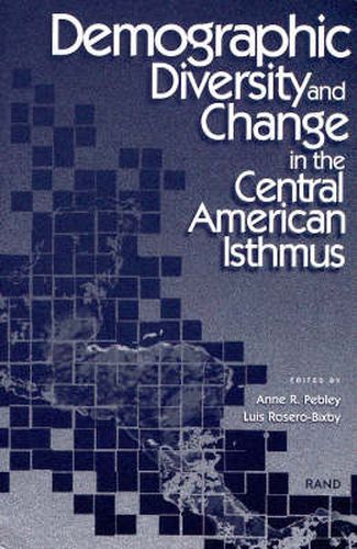 Cover image for Demographic Diversity and Change in the Central American Isthmus