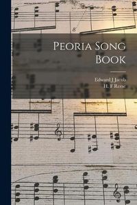 Cover image for Peoria Song Book