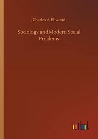 Cover image for Sociology and Modern Social Problems