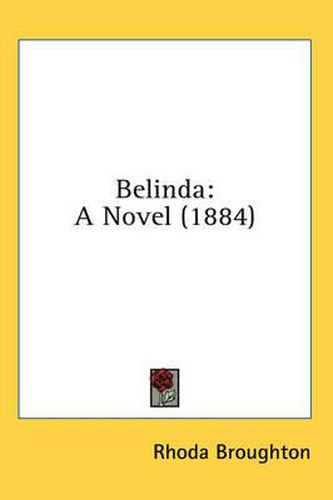 Cover image for Belinda: A Novel (1884)