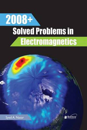 Cover image for 2008+ Solved Problems in Electromagnetics