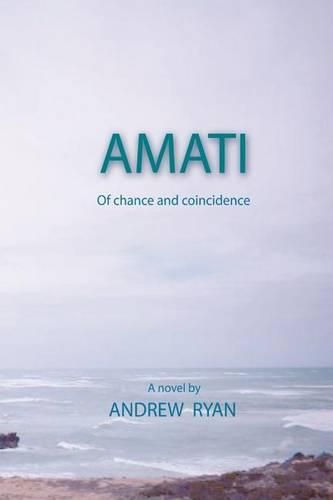 Cover image for Amati - Of Chance and Coincidence