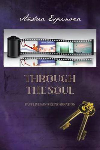 Cover image for Through the Soul: Past Lives and Reincarnation