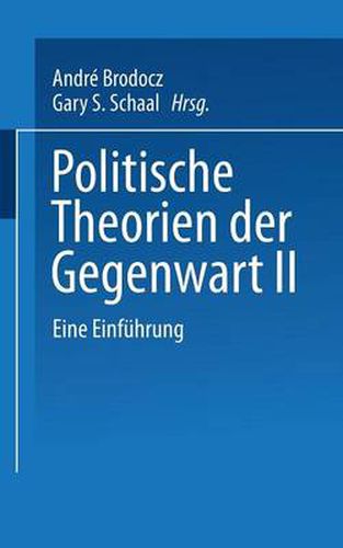 Cover image for Politische Theorien der Gegenwart II: Eine Einfuhrung