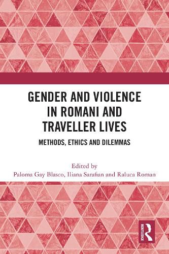 Cover image for Gender and Violence in Romani and Traveller Lives