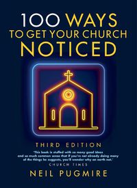 Cover image for 100 Ways to Get Your Church Noticed