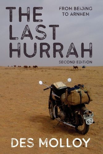 Cover image for The Last Hurrah. From Beijing to Arnhem