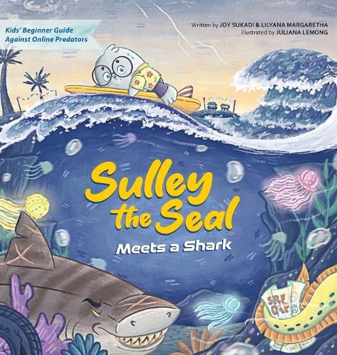 Cover image for Sulley the Seal Meets a Shark