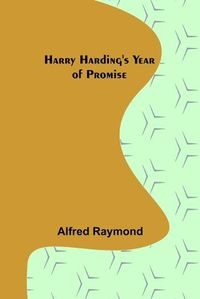 Cover image for Harry Harding's Year of Promise