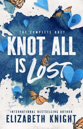 Cover image for Knot All Is Lost