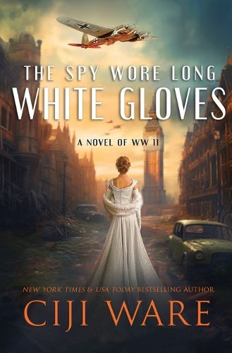 Cover image for The Spy Wore Long White Gloves