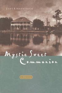 Cover image for Mystic Sweet Communion