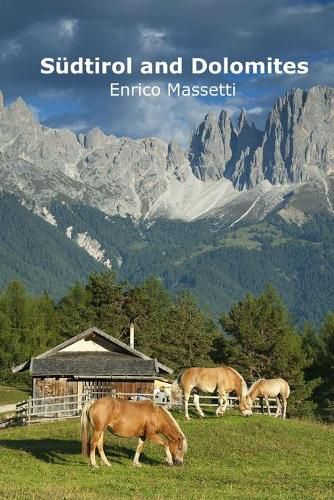 Suedtirol and Dolomites