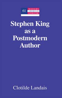 Cover image for Stephen King as a Postmodern Author