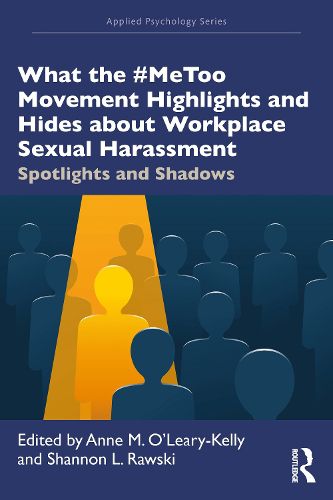 Cover image for What the #MeToo Movement Highlights and Hides about Workplace Sexual Harassment