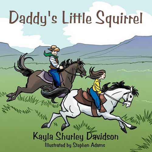 Cover image for Daddy's Little Squirrel