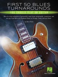 Cover image for First 50 Blues Turnarounds: You Should Play on Guitar