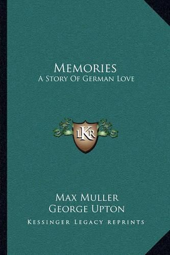 Memories: A Story of German Love