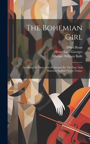 Cover image for The Bohemian Girl