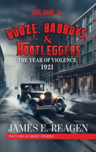 Cover image for Booze, Badboys & Bootleggers Volume 2