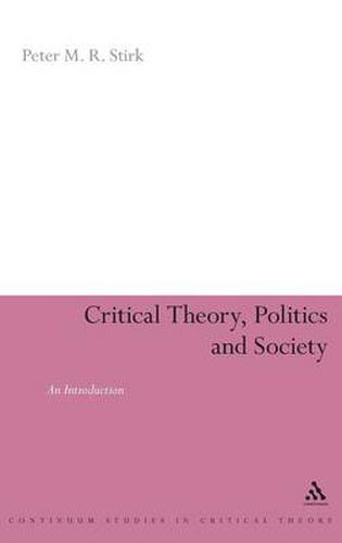 Cover image for Critical Theory, Politics and Society: An Introduction