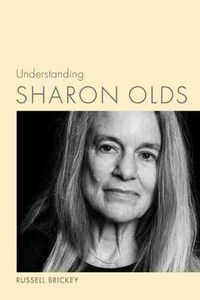 Cover image for Understanding Sharon Olds