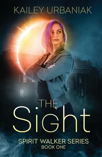 Cover image for The Sight: Spirit Walker Series Book One