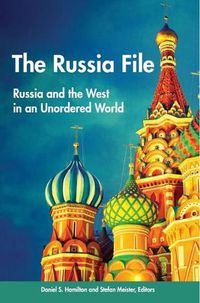 Cover image for The Russia File: Russia and the West in an Unordered World