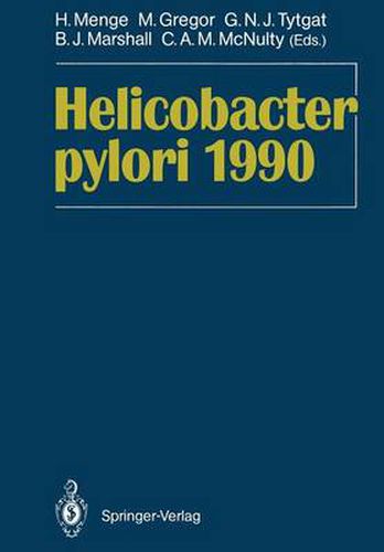 Helicobacter pylori 1990: Proceedings of the Second International Symposium on Helicobacter pylori Bad Nauheim, August 25-26th, 1989