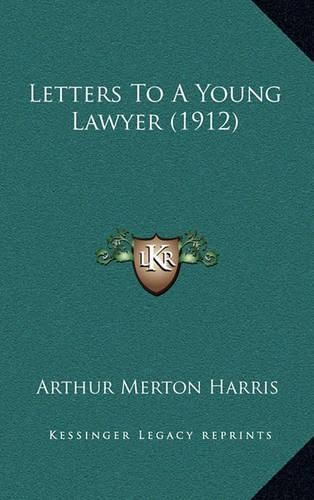 Letters to a Young Lawyer (1912)