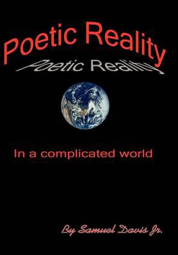 Cover image for Poetic Reality: In a Complicated World