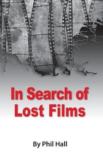 In Search of Lost Films