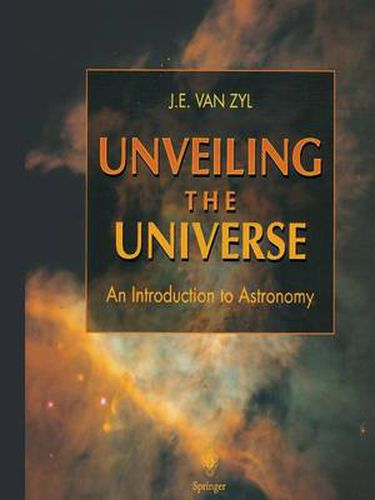 Cover image for Unveiling the Universe: An Introduction to Astronomy