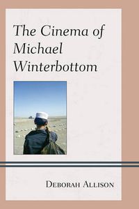 Cover image for The Cinema of Michael Winterbottom