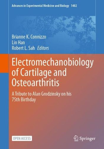 Cover image for Electromechanobiology of Cartilage and Osteoarthritis
