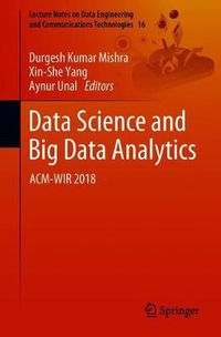 Cover image for Data Science and Big Data Analytics: ACM-WIR 2018