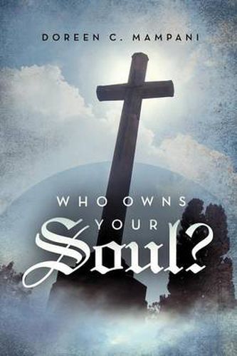 Cover image for Who Owns Your Soul?