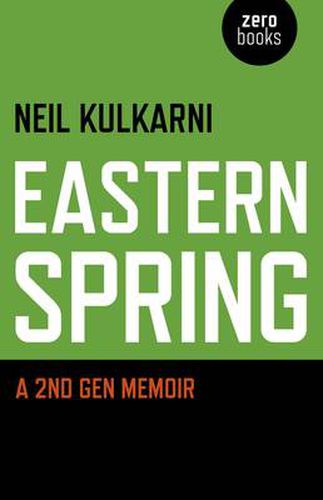 Eastern Spring - A 2nd Gen Memoir